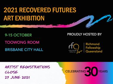 Registrations are now open for Artists with a lived experience of mental illness to enter their artwork for display at the 2021 Recovered Futures Art Exhibition.