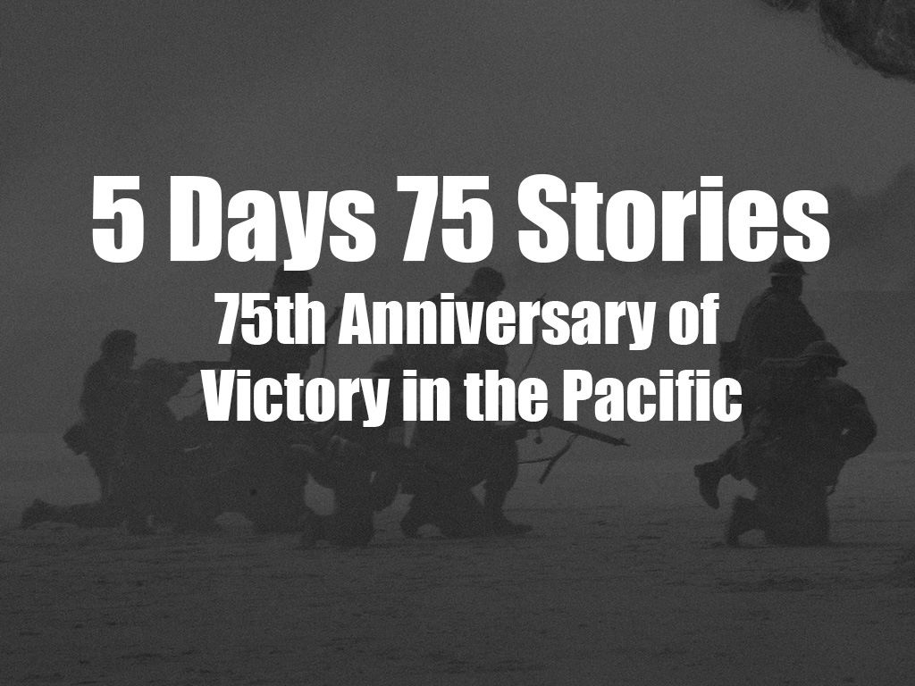 75 Days, 75 Stories 75th Anniversary of Victory in the Pacific 2020 | Melbourne