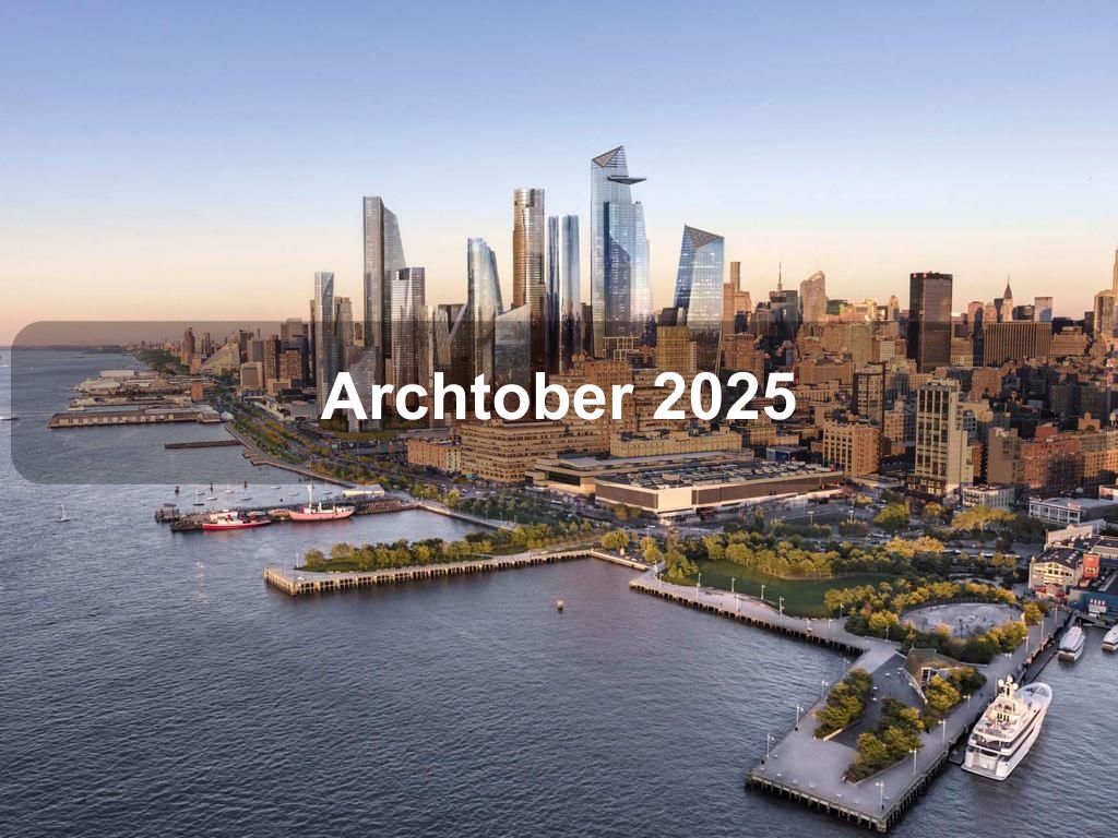 Archtober 2025 | What's on in New York NY