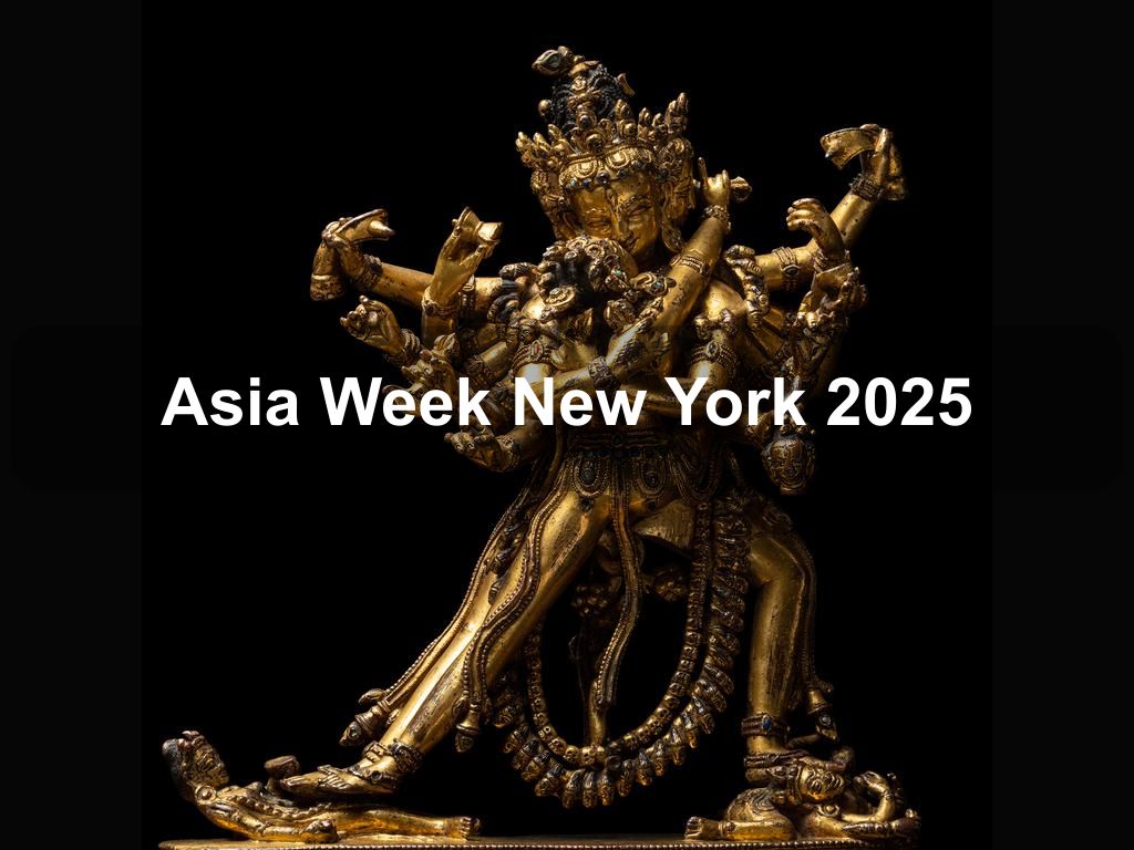 Asia Week New York 2025 | What's on in Manhattan NY