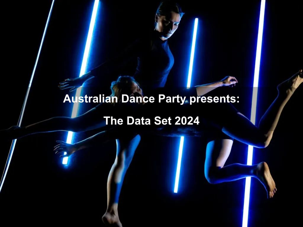 Australian Dance Party presents: The Data Set 2024 | What's on in Fyshwick