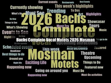 Bach Akademie Australia opens its stellar 2026 program with J.S. Bach's Complete Vocal Motets Bach Akademie Australia opens its stellar 2026 program with J.S. Bach's Complete Vocal Motets