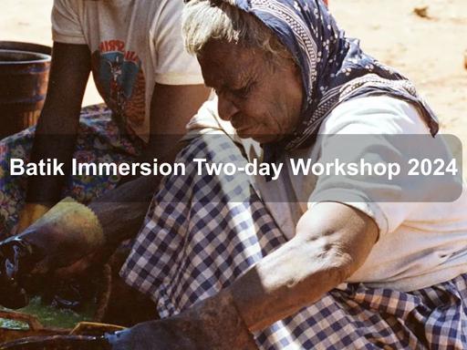 Join visiting artists Agus Ismoyo and Nia Fliam from leading Indonesian batik studio, Brahma Tirta Sari (Yogyakarta), for a two-day workshop focused on batik culture and technique