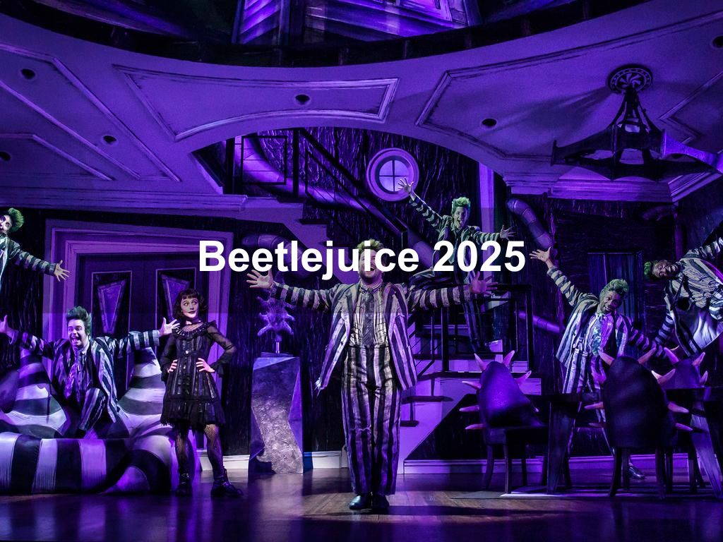 Beetlejuice 2025 | What's on in Manhattan NY