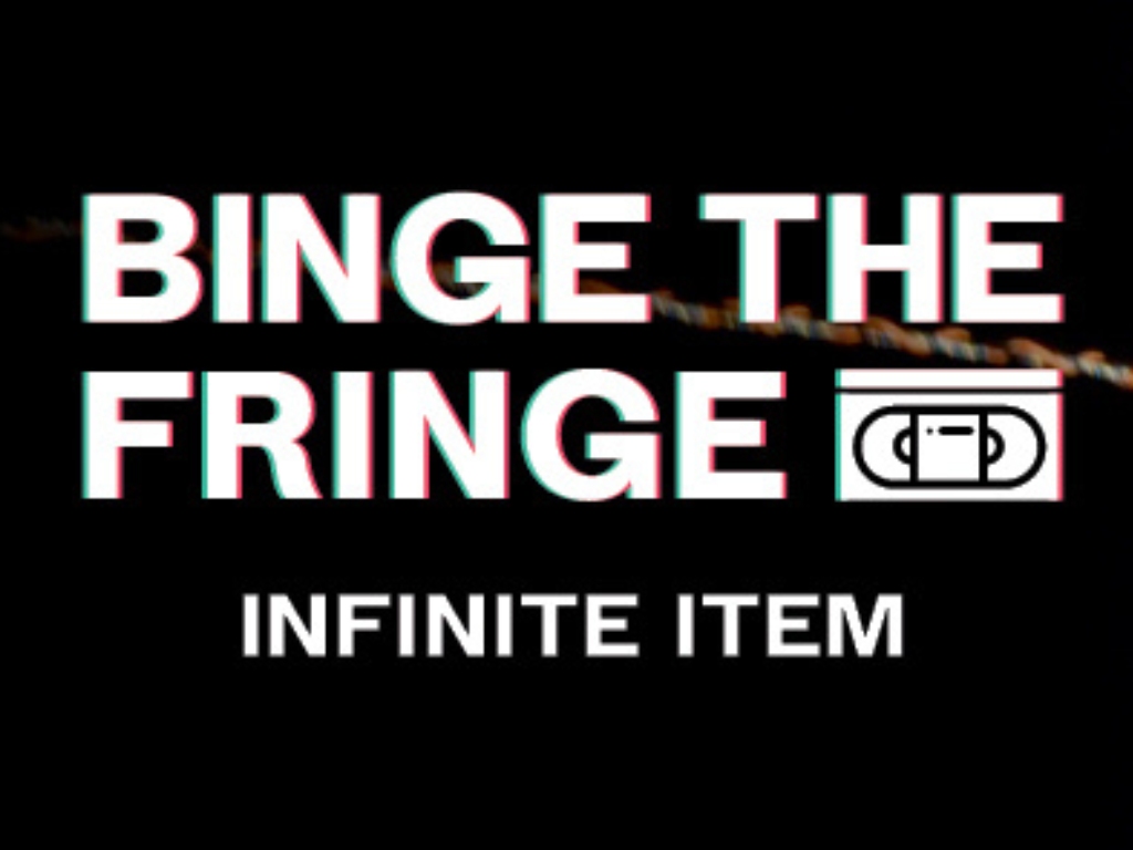 Binge the Fringe Infinite Item 2021 | What's on in Parramatta