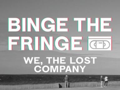 Riverside Theatres Digital presents Binge the Fringe in association with The Sydney Fringe