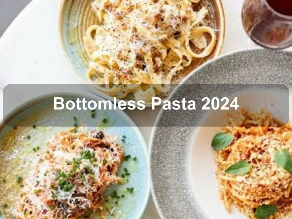 Bottomless Pasta 2024 | What's on in Canberra