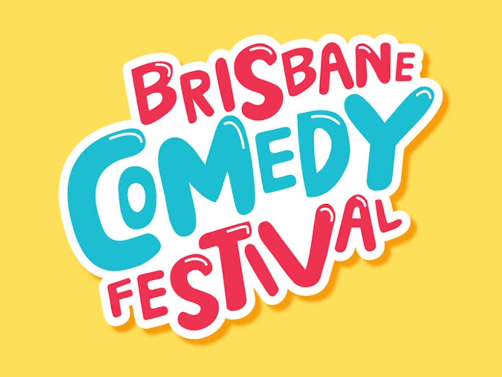 Brisbane Comedy Festival 2021 | New Farm