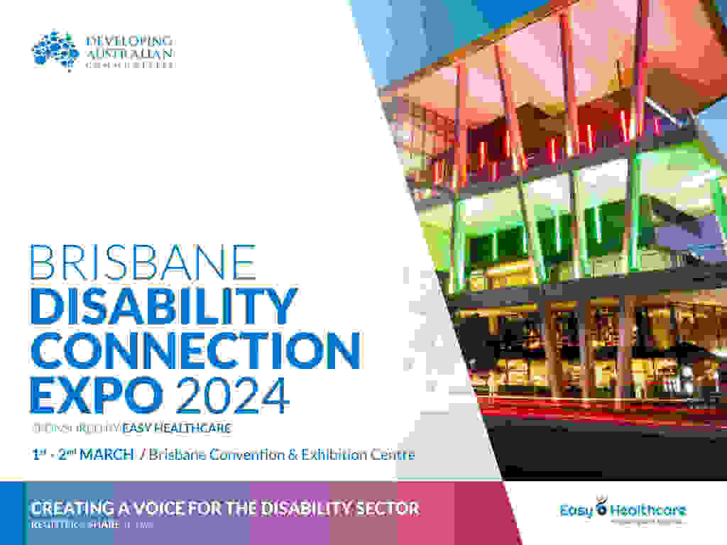 Brisbane Disability Connection Expo 2024 sponsored by Easy Healthcare | UpNext
