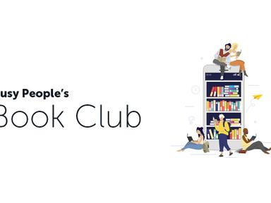 The Busy People's Book Club is here to help you find time in your life for books. We'll choose one title a month and pro...