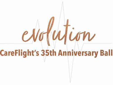 CareFlight would like to invite you to join us at our 35th Anniversary Evolution Ball.