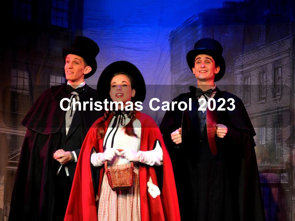 Christmas Carol 2023 | What's on in Manhattan NY