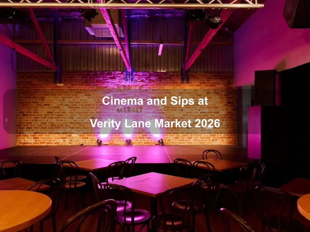 Cinema and Sips at Verity Lane Market 2026 | What's on in Canberra