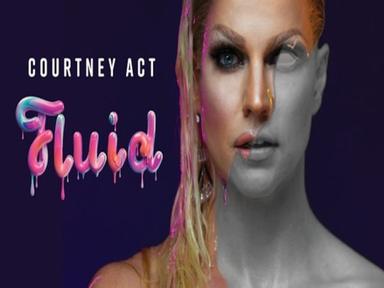 Courtney Act: Fluid - February 2020