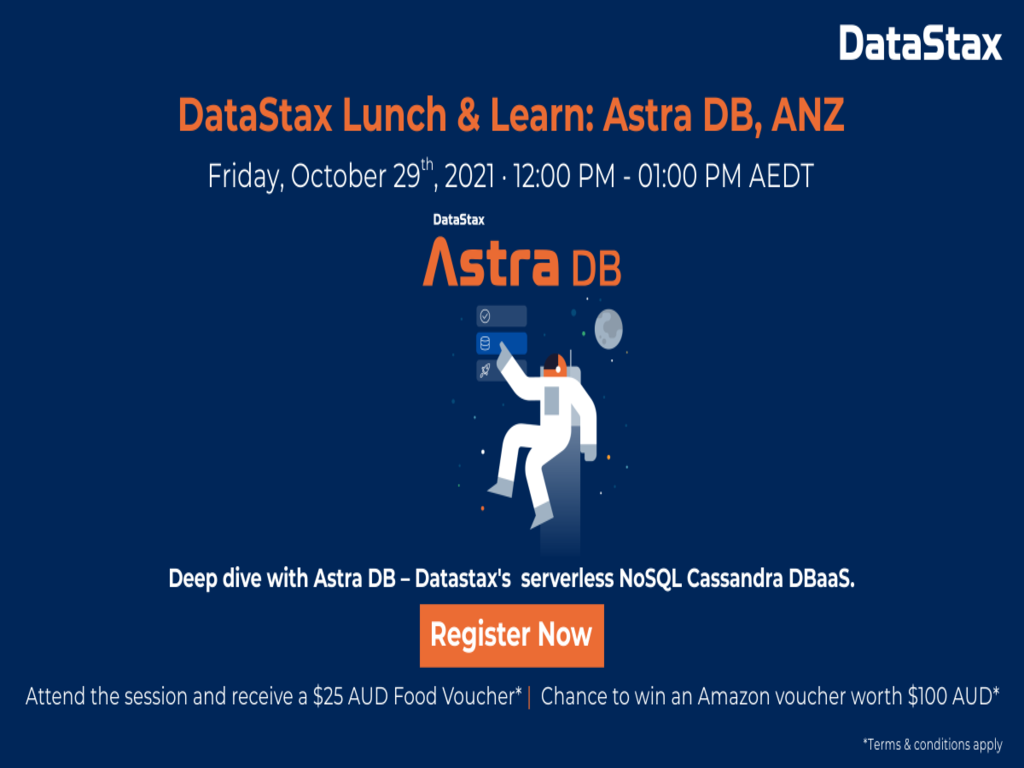 DataStax Lunch and Learn Astra DB, APAC ANZ local time 2021 | What's on in Sydney