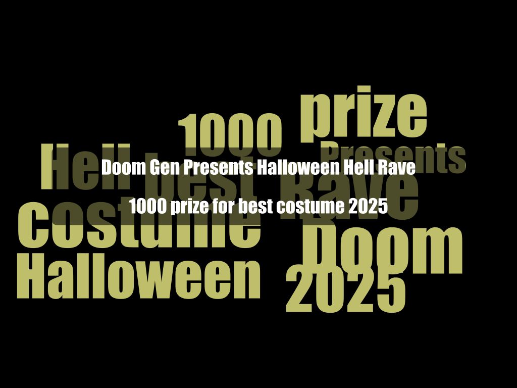 Doom Gen Presents Halloween Hell Rave 1000 prize for best costume 2025 | What's on in Fitzroy
