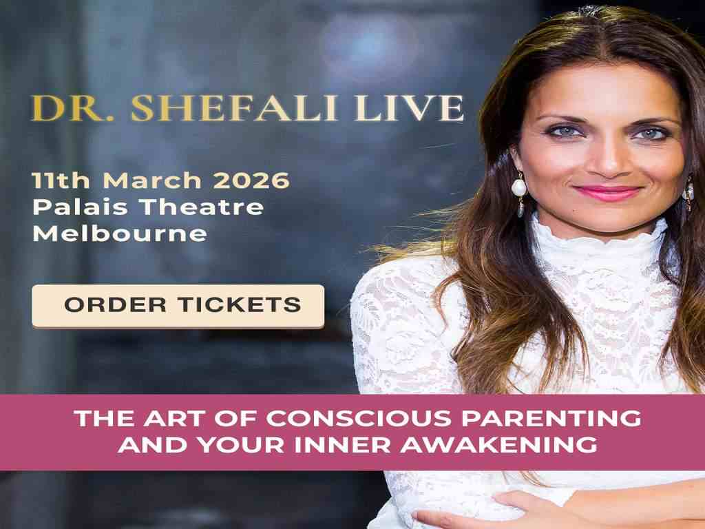 Dr. Shefali - LIVE! The Art of Conscious Parenting and Your Inner Awakening 2025 Melbourne | What's on in Melbourne