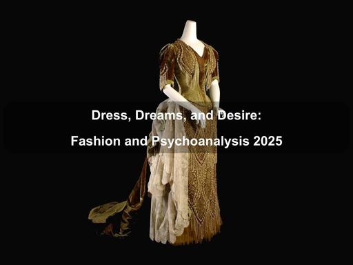 Explore the intersection between fashion and psychoanalysis at the Museum at FIT.