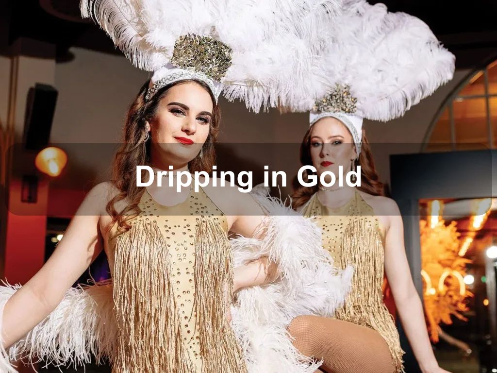 Dripping in Gold | NYE 2025 | What's on in Canberra
