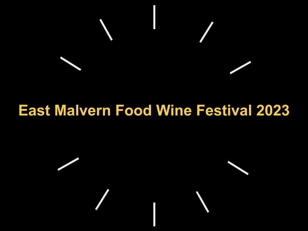 East Malvern Food Wine Festival 2023 | Malvern
