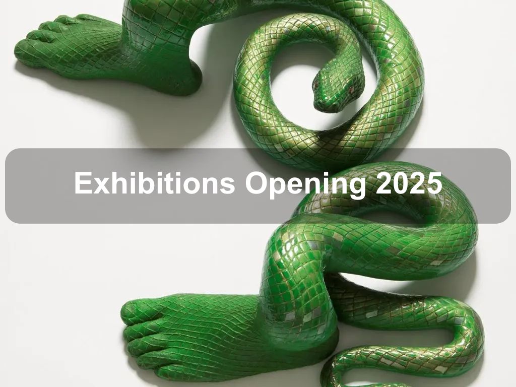 Exhibitions Opening 2025 | What's on in Greenway