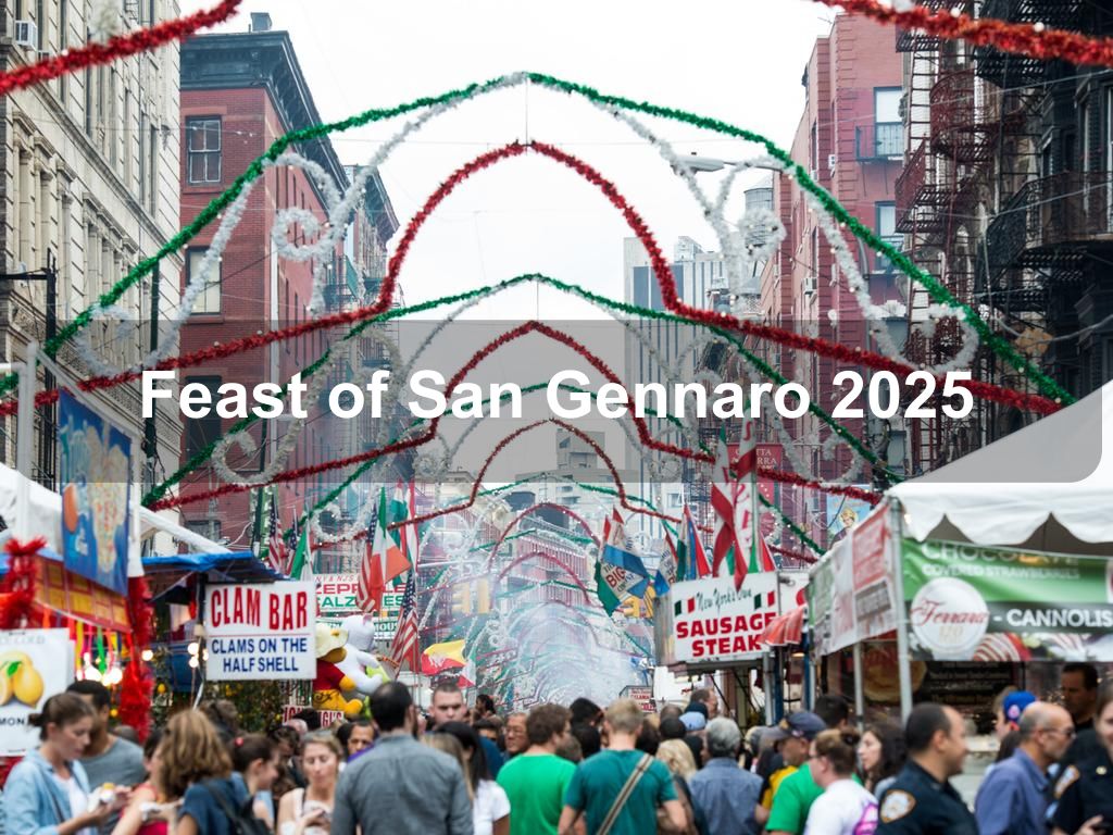 Feast of San Gennaro 2025 | What's on in New York NY Feast of San Gennaro 2025 | What's on in New York NY