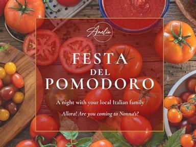 Come and spend a night with your local Italian family to celebrate La Festa del Pomodoro