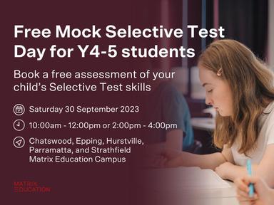 Get a free assessment of your child's Reading, Mathematical Reasoning and Thinking Skills for the Selective School Placement Test. Get a free assessment of your child's Reading, Mathematical Reasoning and Thinking Skills for the Selective School Placement Test.
