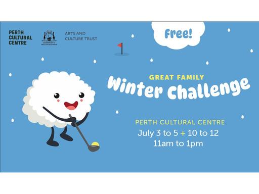 Get ready for the Great Family Winter Challenge at the Perth Cultural Centre!Bundle up and dive into the frosty fun! Our...
