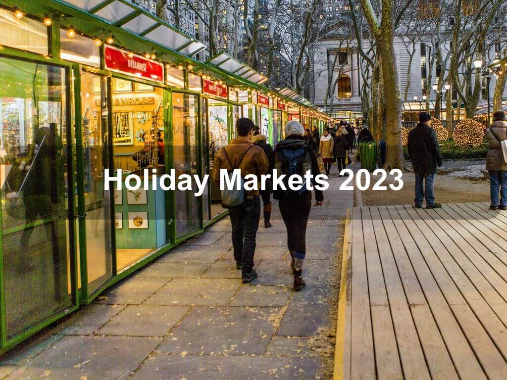 Holiday Markets 2023 | New York Ny