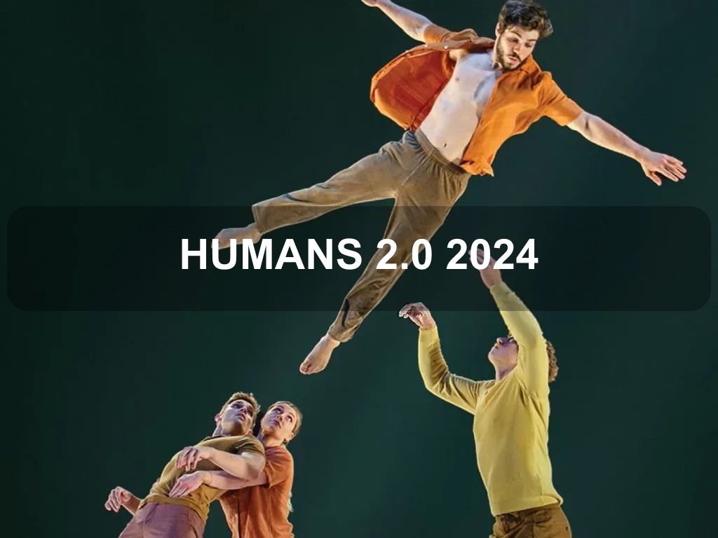 HUMANS 2.0 2024 | What's on in Canberra