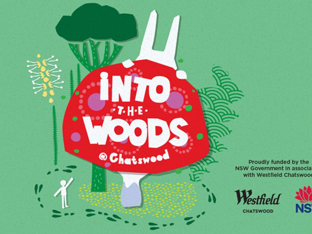 Into The Woods at Westfield Chatswood 2022 | What's on in Chatswood