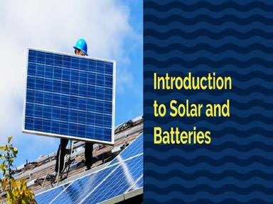 Intro to Solar and Batteries for Seniors Webinar