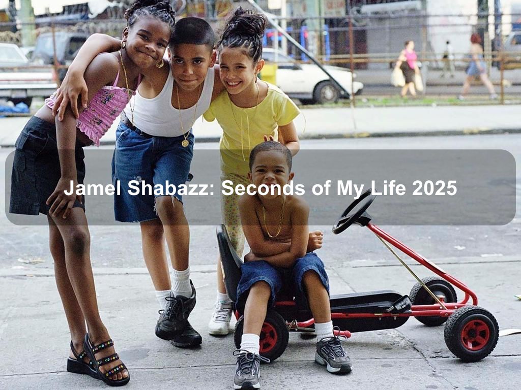 Jamel Shabazz: Seconds of My Life 2025 | What's on in New York NY