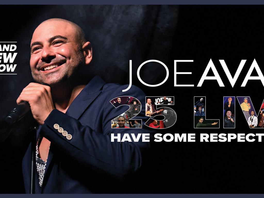 Joe Avati - 25 Live: Have Some Respect Tour 2022 | What's on in Perth