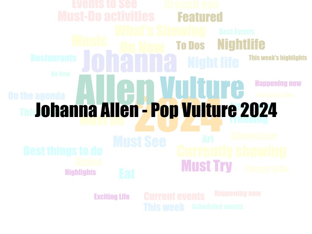 Johanna Allen - Pop Vulture 2024 | What's on in Adelaide