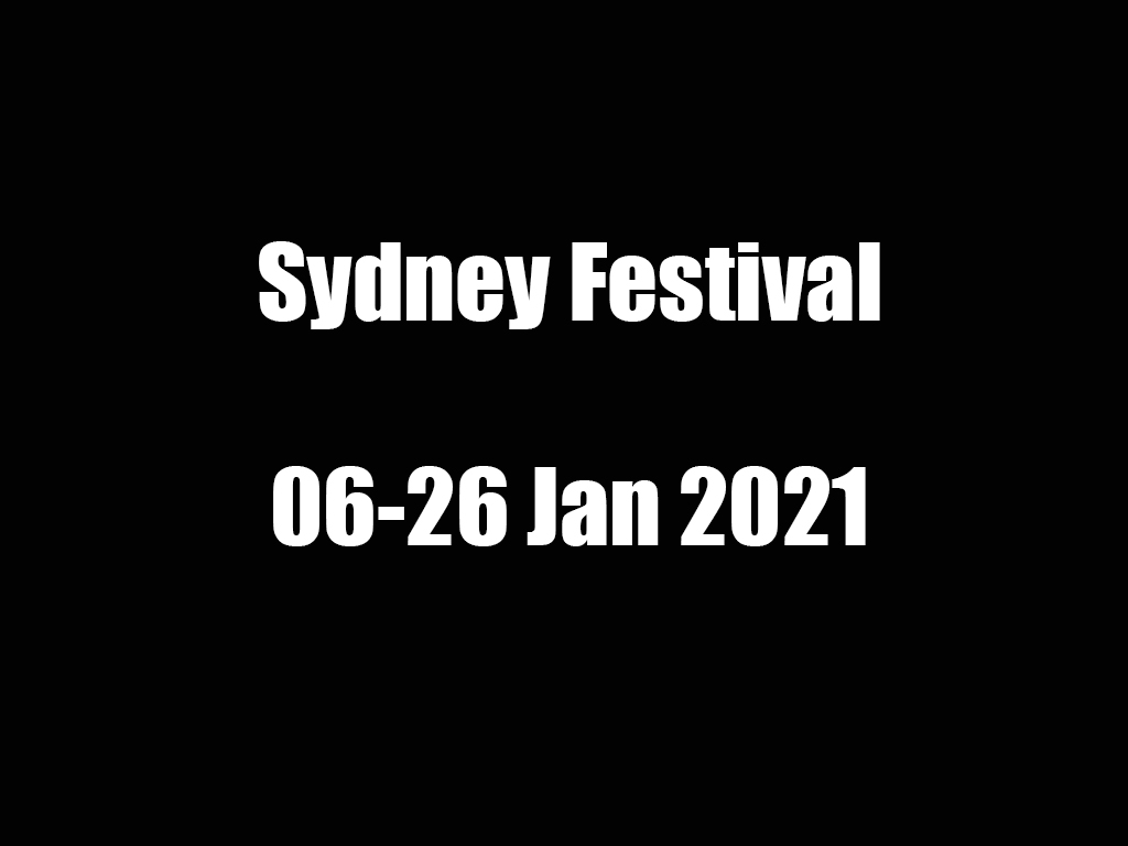 Key Dates - The Sydney Festival 2021 | Sydney