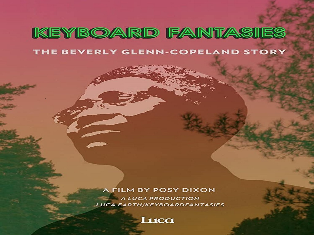 Keyboard Fantasies The Beverly Glenn-Copeland Story - Film Review Melbourne Documentary Film Festival 2020 | Melbourne