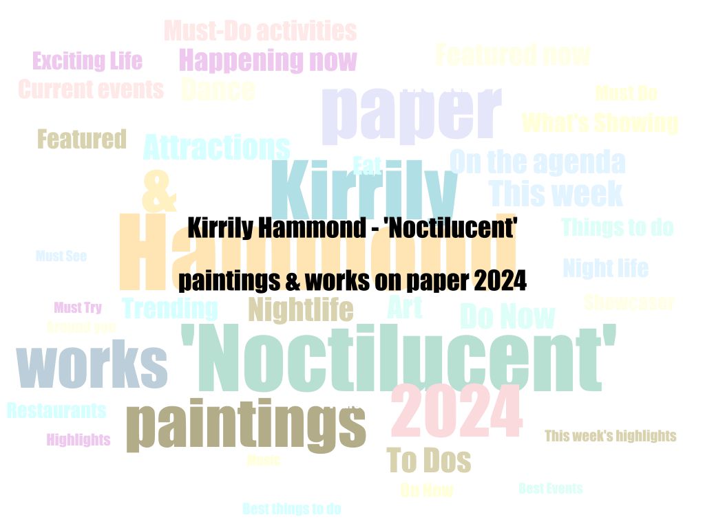 Kirrily Hammond  - 'Noctilucent' paintings & works on paper 2024 | Deakin