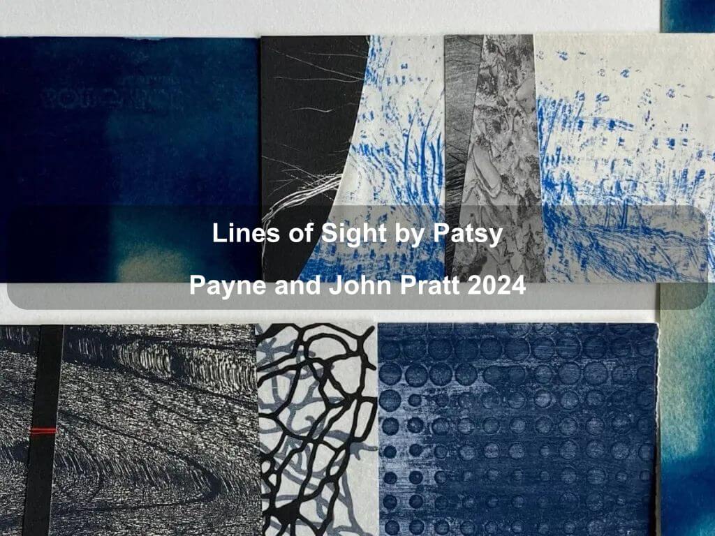 Lines of Sight by Patsy Payne and John Pratt 2024 | What's on in Belconnen