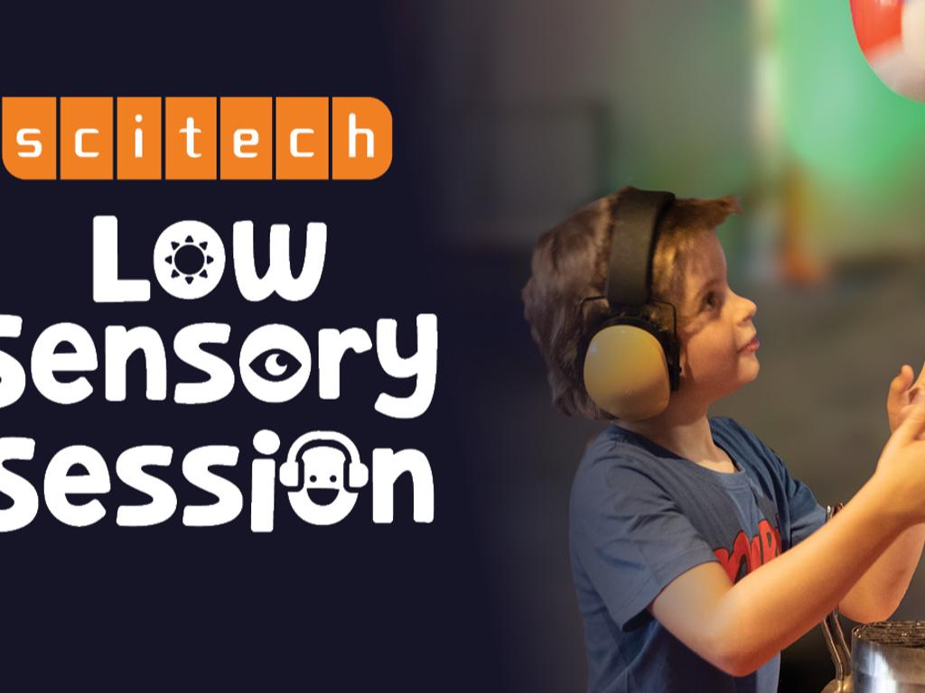 Low Sensory Session at Scitech 2025 | What's on in Perth Low Sensory Session at Scitech 2025 | What's on in Perth