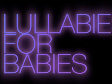 Emma Pettemerides and Matt Reuben James Ward present Lullabies for Babies a 30-minute podcast of lul