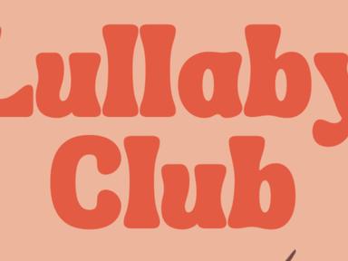 A singing circle for new mamas hosted by singer/songwriter/performer and a mama herself, Angie Who.Lullaby Club is a mot...