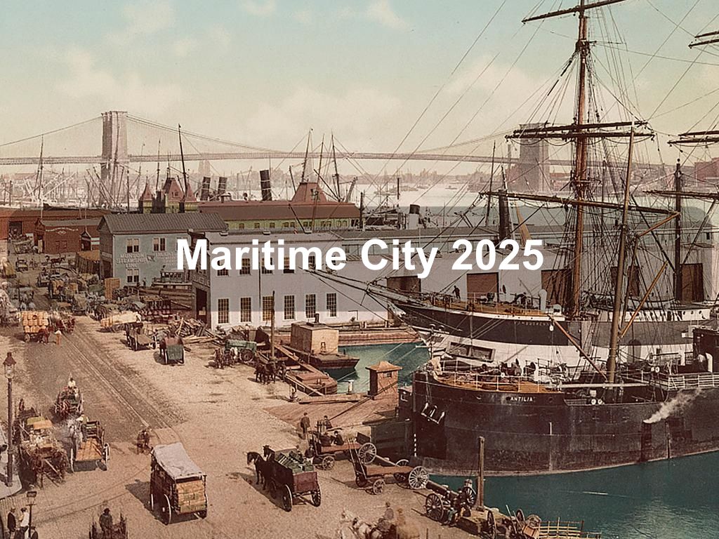 Maritime City 2025 | What's on in Manhattan NY