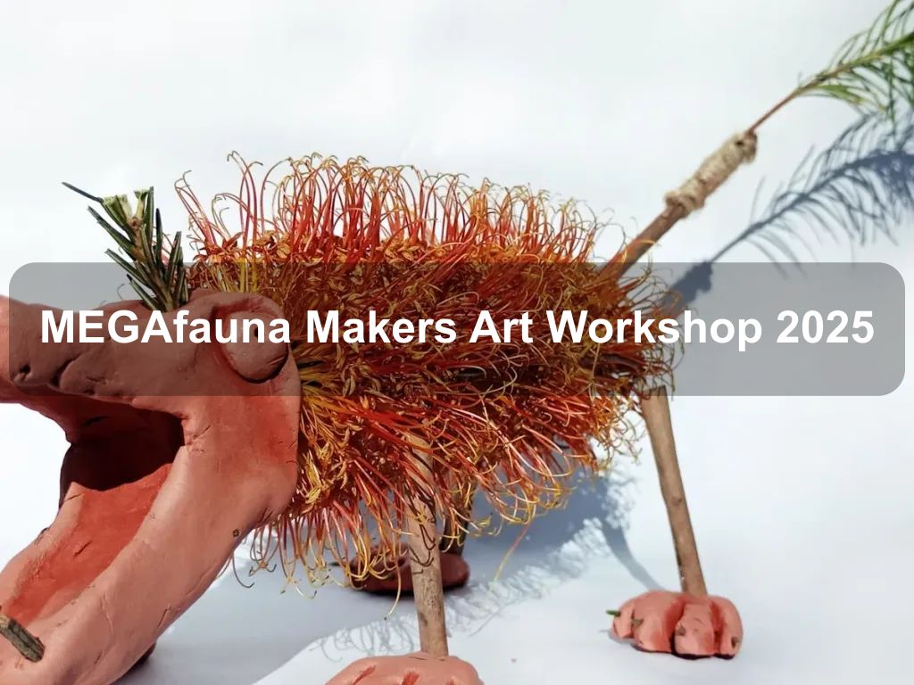MEGAfauna Makers Art Workshop 2025 | What's on in Acton MEGAfauna Makers Art Workshop 2025 | What's on in Acton
