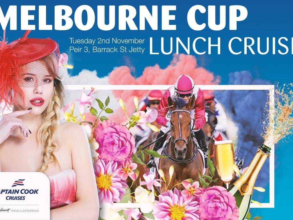 Melbourne Cup Lunch Cruise - Captain Cook Cruises 2021 | What's on in Perth