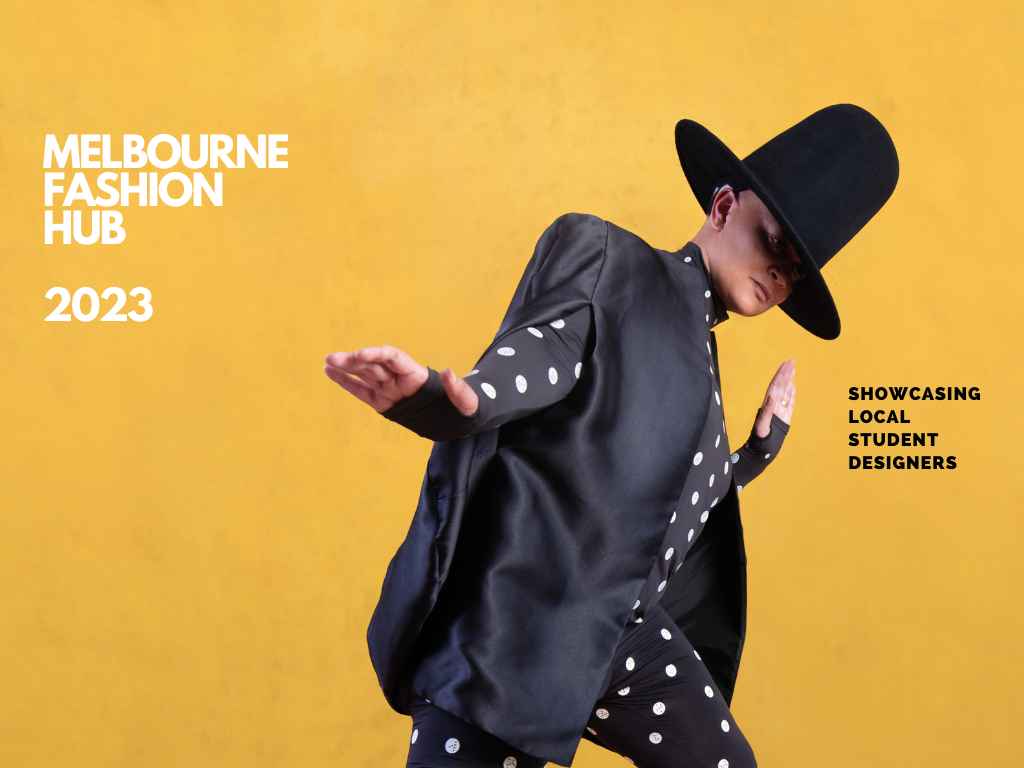 Melbourne Fashion Hub 2023 BUY THE FUTURE | What's on in Melbourne