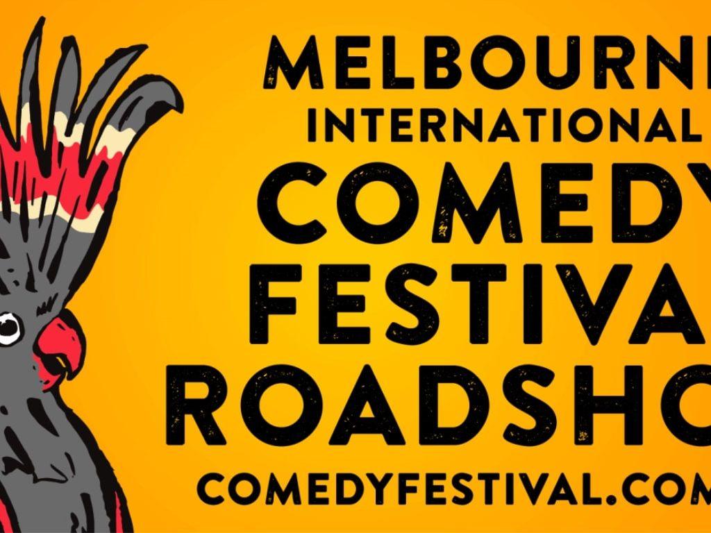 Melbourne International Comedy Festival Roadshow 2020 | Perth
