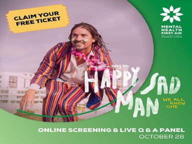 Happy Sad Man An online screening and live Q&A of Happy Sad Man for Mental Health Awareness Month