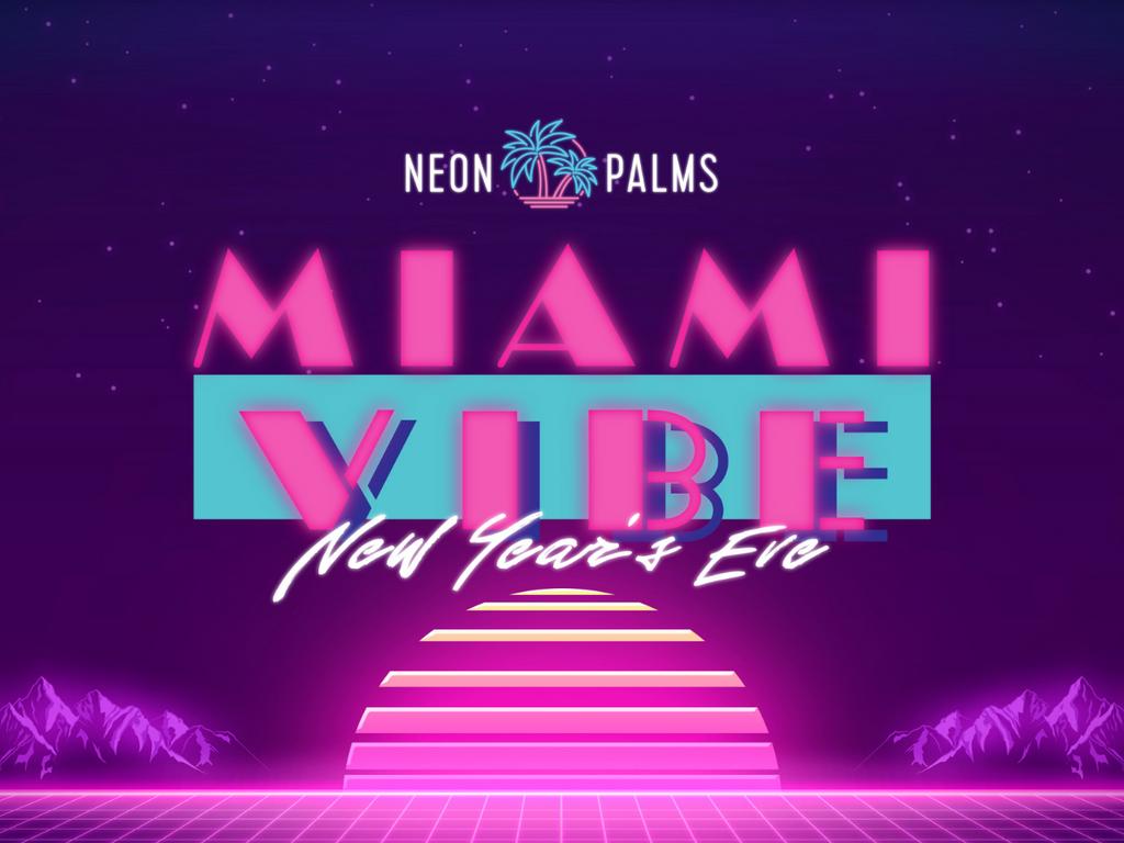 Miami Vibe - New Year's Eve 2021 | Perth